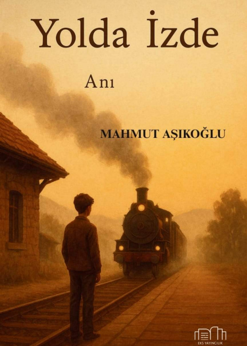 Yolda İzde Mahmut Aşıkoğlu