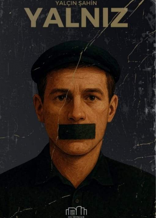 YALNIZ YALÇIN ŞAHİN